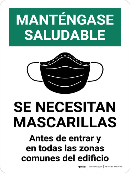 Manténgase Saludable - Se Requieren Mascarillas Antes de Entrar con Icono - Wall Sign