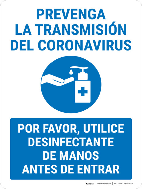 Prevenga el Coronavirus - Por Favor, Utilice Desinfectante de Manos - Wall Sign