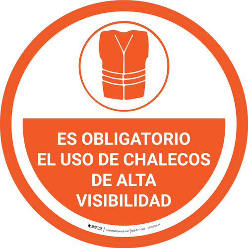 Es Obligatorio el Uso de Chalecos de Alta Visibilidad Circular - Floor Sign