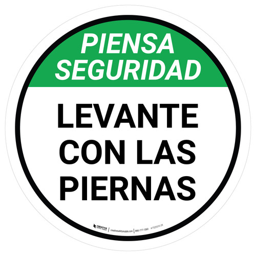 Piensa Seguridad - Levante con las Piernas Redondo Circular - Floor Sign