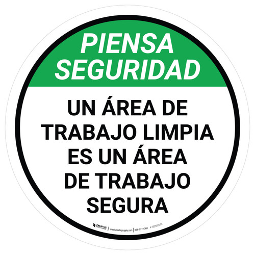 Piensa Seguridad - Un Área de Trabajo Limpia es un Área de Trabajo Segura - Floor Sign