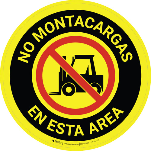 No Montacargas en Esta Área Circular - Floor Sign