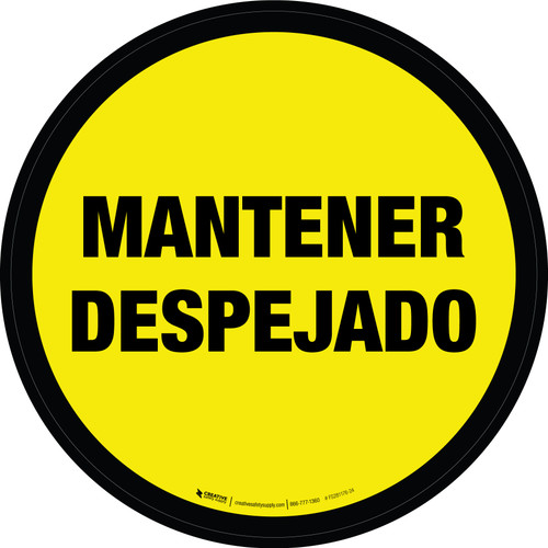 Mantener Despejado Circular - Floor Sign