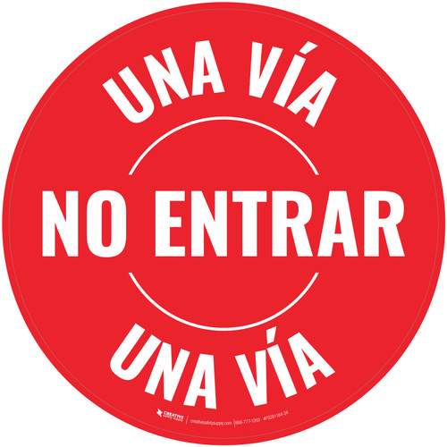 No Entrar Unidireccional (Rojo) Circular - Floor Sign