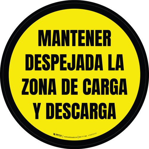 Mantener Despejada la Zona de Carga y Descarga Circular - Floor Sign