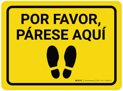 Por Favor, Párese Aquí Rectangular - Floor Sign