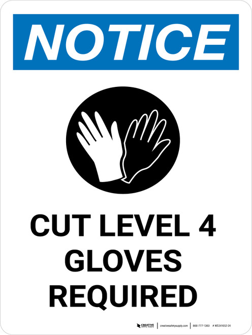 Notice: Cut Level 4 Gloves Required Portrait - Wall Sign