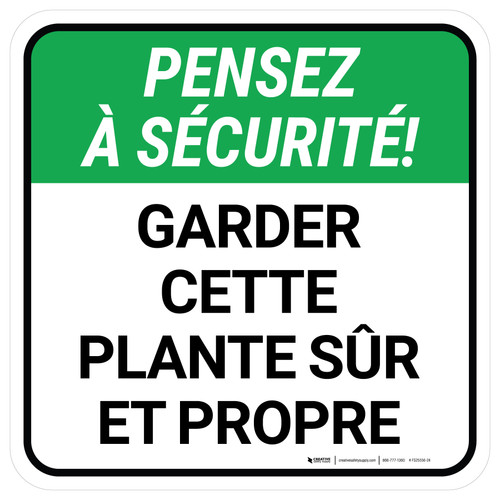 Pensez À Sécurité Gardez Cette Plante De Sécurité Et De Propreté De-Chaussée Signe