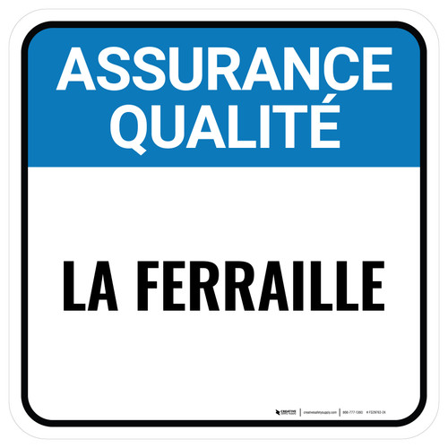 L'Assurance De La Qualité De La Ferraille Carré De-Chaussée Signe