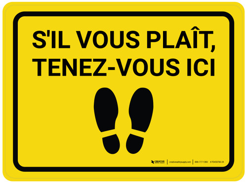 Tenez-Vous Ici De-Chaussée Signe