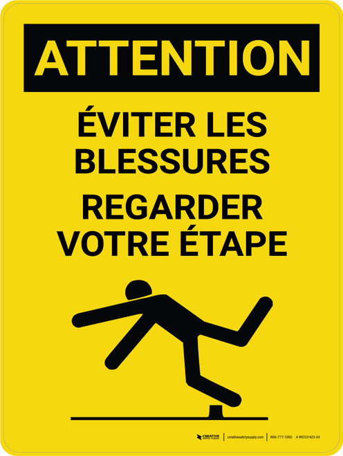 Attention: Éviter Les Blessures Regarder Votre Étape (Caution: Avoid Injury Watch Your Step) French Portrait - Wall Sign