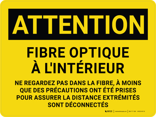 Attention: La Fibre Optique À L'Intérieur De Ne Pas Regarder, À Moins Que Des Précautions À Prendre (Caution: Fiber Optic Inside Do Not Look Unless Precautions Taken) French Landscape - Wall Sign