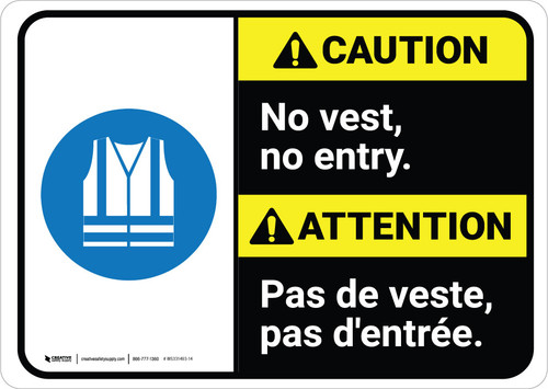 Attention: Pas d'Entrée Sans Gilet (Caution: No Entry Without Vest ANSI Bilingual) French Landscape - Wall Sign