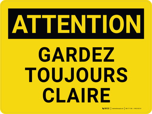 Attention: Restez à l'écart à tous les Temps (Caution: Keep Clear at all Times) French Landscape - Wall Sign