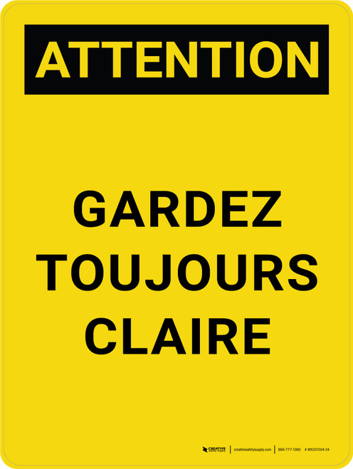 Attention: Restez à l'écart à tous les Temps (Caution: Keep Clear at all Times) French Portrait - Wall Sign