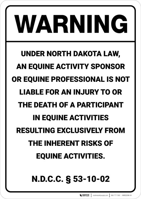 Warning: North Dakota Equine Liability ND - Wall Sign