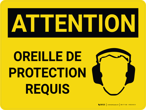 Attention: Oreille De Protection Requis (Caution: Ear Protection Required) French Landscape - Wall Sign