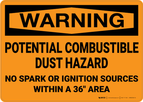 Warning: Potential Combustible Dust No Spark 36 Inches - Wall Sign