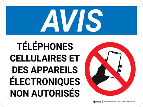 Notice: les Téléphones Cellulaires et de l'Électronique Non Autorisée (Notice: Cell Phones and Electronics Not Permitted) French Landscape - Wall Sign