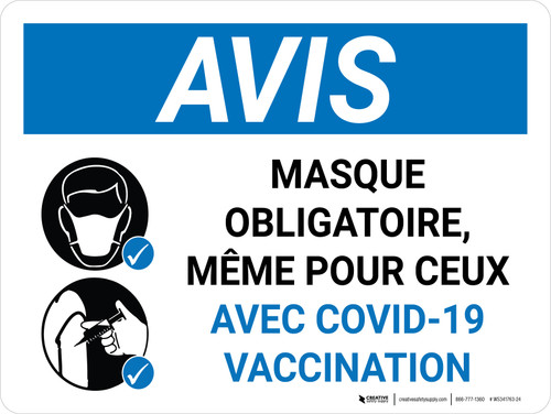 Notice: Masque Obligatoire, Même Pour Ceux Avec La Vaccination (Notice: Face Mask Required Even For Those With Vaccination) French Landscape - Wall Sign