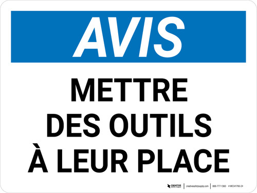Notice: Mettre des Outils à Leur Place (Notice: Put Tools Back In Their Proper Place) French Landscape - Wall Sign