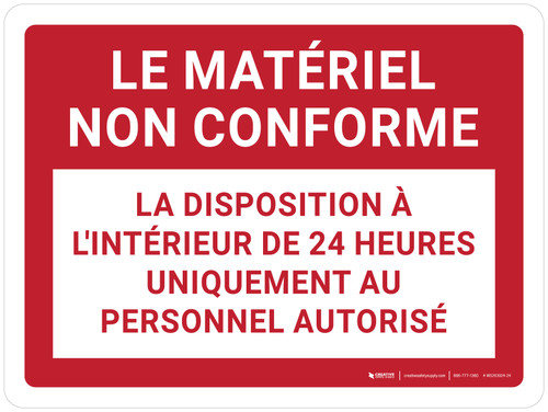Le Matériel Non Conforme (Non-Conforming Material) Landscape French - Wall Sign