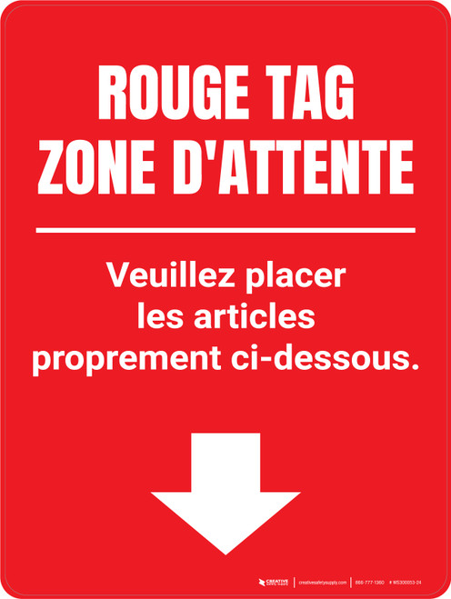 Rouge Tag Zone D'Attente (Red Tag Holding Area) Portrait French - Wall Sign