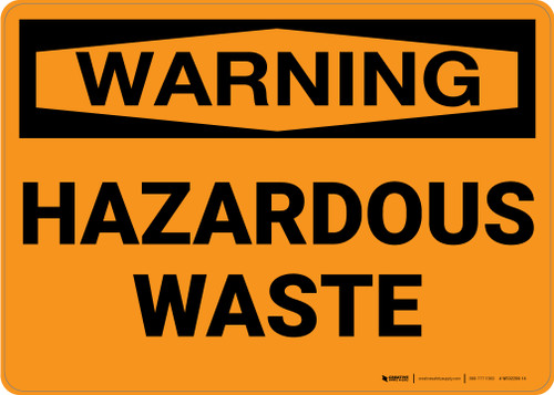 Warning: Hazardous Waste - Wall Sign