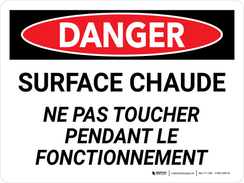 Danger: Surface Chaude Ne Touchez Pas (Danger: Hot Surface Do Not Touch) Landscape French - Wall Sign