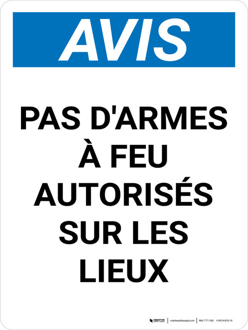 Avis: Pas D'Armes À Feu Autorisés Sur Les Lieux (Notice: No Firearms Allowed On Premises) Portrait French - Wall Sign
