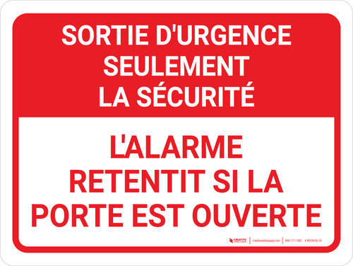Sortie D'Urgence Seulement La Sécurité, L'Alarme Retentit (Emergency Exit Only Security Alarm Will Sound) Landscape French - Wall Sign