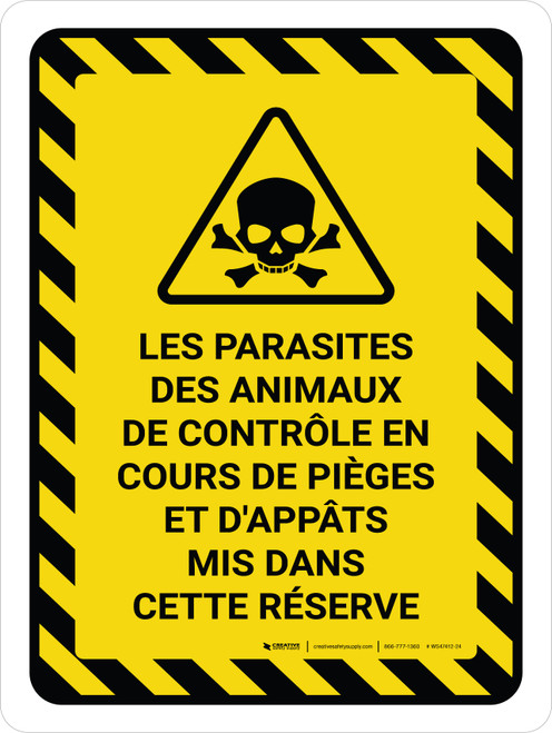 Les Parasites des animaux de Contrôle En cours les Lignes de Danger (Animal Pest Control In Progress Hazard Lines) Portrait French - Wall Sign