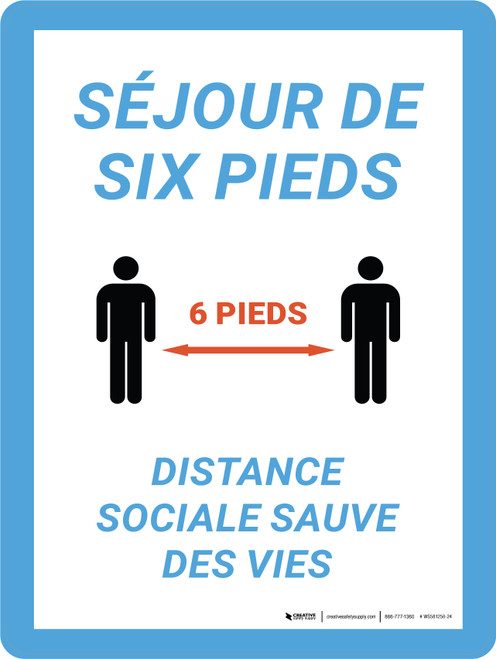 Séjour de 6 Apparts Distance Sociale Sauve des Vies (Stay 6Ft Aparts Social Distance Saves Lives) Portrait French - Wall Sign