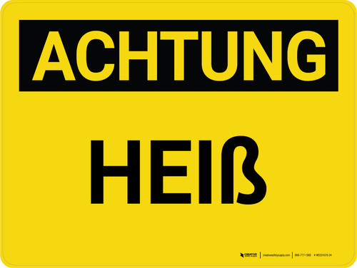 Achtung - Heiß (Caution - Hot) Landscape German - Wall Sign
