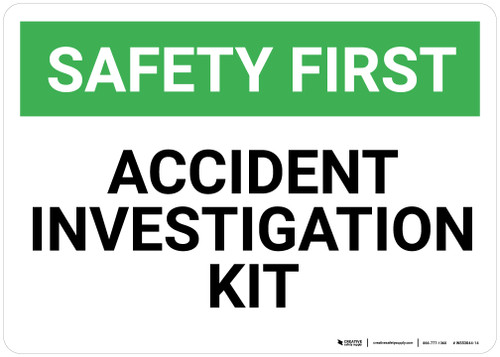 Safety First: Accident Investigation Kit - Wall Sign