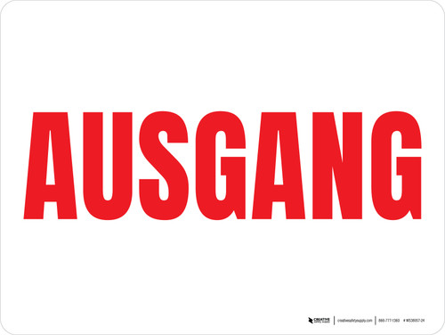 Ausgang (Exit) German - Wall Sign