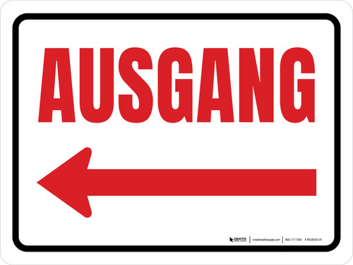 Ausgang Pfeil nach Links (Exit Arrow Left) German - Wall Sign
