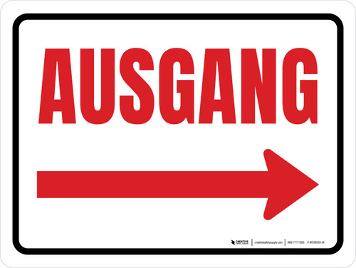 Ausgang Pfeil nach Rechts (Exit Arrow Left) German - Wall Sign
