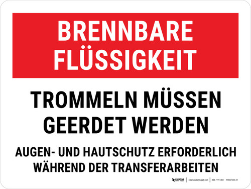 Brennbare Flüssigkeit – Fässer müssen geerdet sein (Flammable Liquid Drums Must Be Grounded) German - Wall Sign