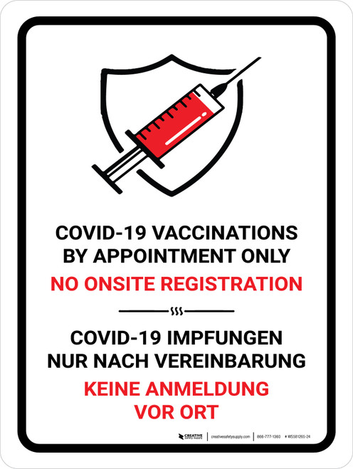 Covid-19-Impfungen nur nach Vereinbarung Keine Registrierung vor Ort (Covid-19 Vaccinations By Appointment Only No Onsite Registration) Portrait Bilingual German - Wall Sign