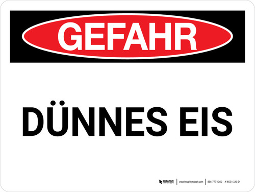 Gefahr - Dünnes Eis (Danger - Thin Ice) Landscape German - Wall Sign