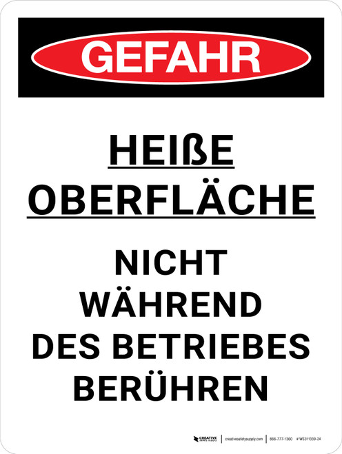 Gefahr - Heiße Oberfläche nicht berühren (Danger - Hot Surface Do Not Touch) Portrait German - Wall Sign