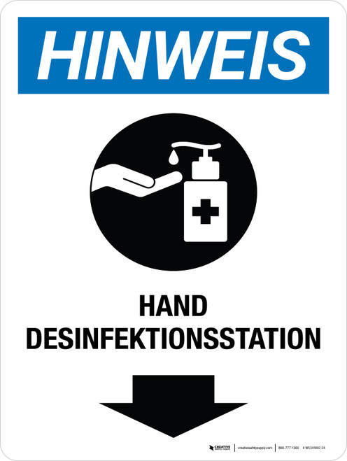 Hinweis - Handdesinfektionsstation Abwärtspfeil (Notice - Hand Sanitizing Station Down Arrow) German - Wall Sign