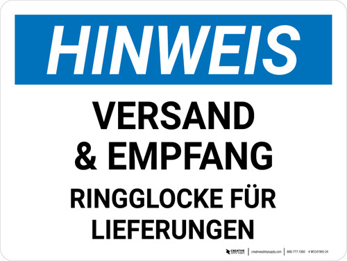Hinweis - Versand- und Empfang Ringglocke für Lieferungen (Notice - Shipping and Receiving Ring Bell For Deliveries) Landscape German - Wall Sign