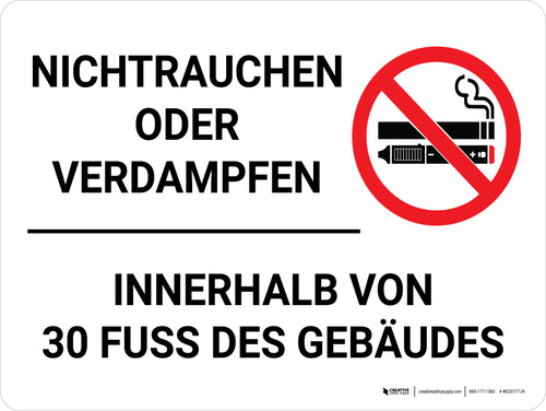 Kein Rauchen/Verdampfen Innerhalb von 30 FUSS des GEBÄUDES (No Smoking/Vaping Within 30 Feet) German - Wall Sign