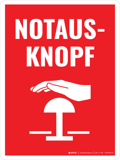 Notaus-Knopf (Emergency Stop Button) German - Wall Sign