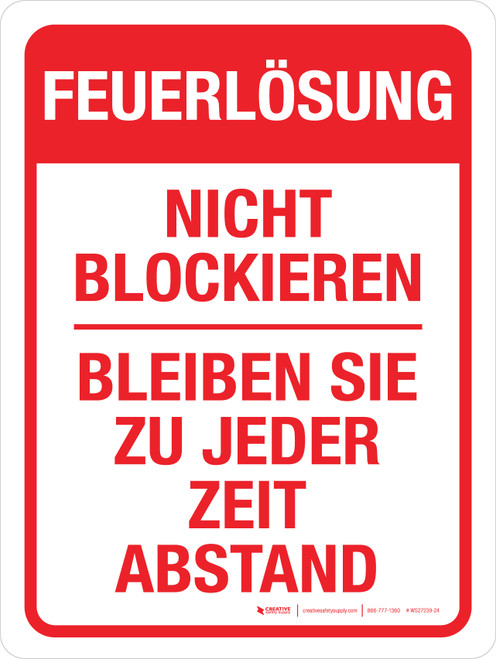 Notausgang - Nicht blockieren Bleiben Sie zue Jeder Zeit Abstand (Fire Exit - Do Not Block - Keep Clear) German - Wall Sign