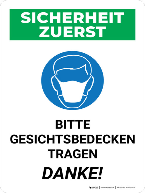 Sicherheit Zuerst - Bitte tragen Sie Gesichtsbedeckungen (Safety First - Please Wear Face Coverings) Portrait German - Wall Sign