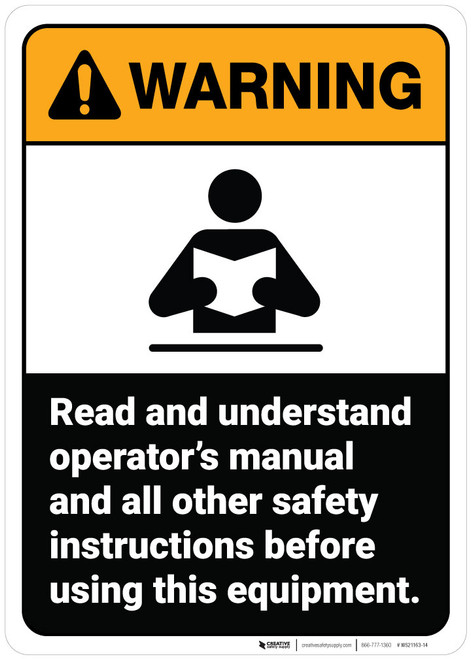 Warning: Read Operator Manual And Safety Instructions ANSI - Wall Sign