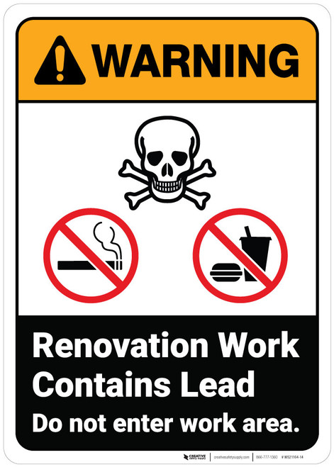 Warning: Renovation Work Contains Lead Do Not Enter ANSI - Wall Sign